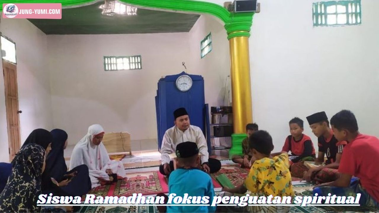 Siswa Ramadhan Fokus Penguatan Spiritual